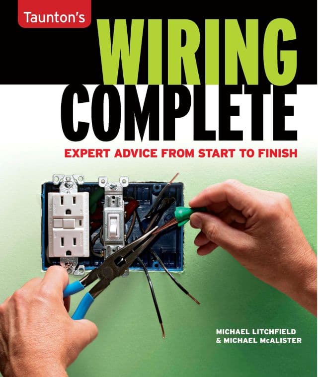 Wiring a House, 3rd Edition and Wiring Complete, Expert Advice from Start to Finish Instructional Books - Image 2